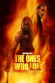 Xác Sống: Những Kẻ Còn Lại - The Walking Dead: The Ones Who Live (2024)